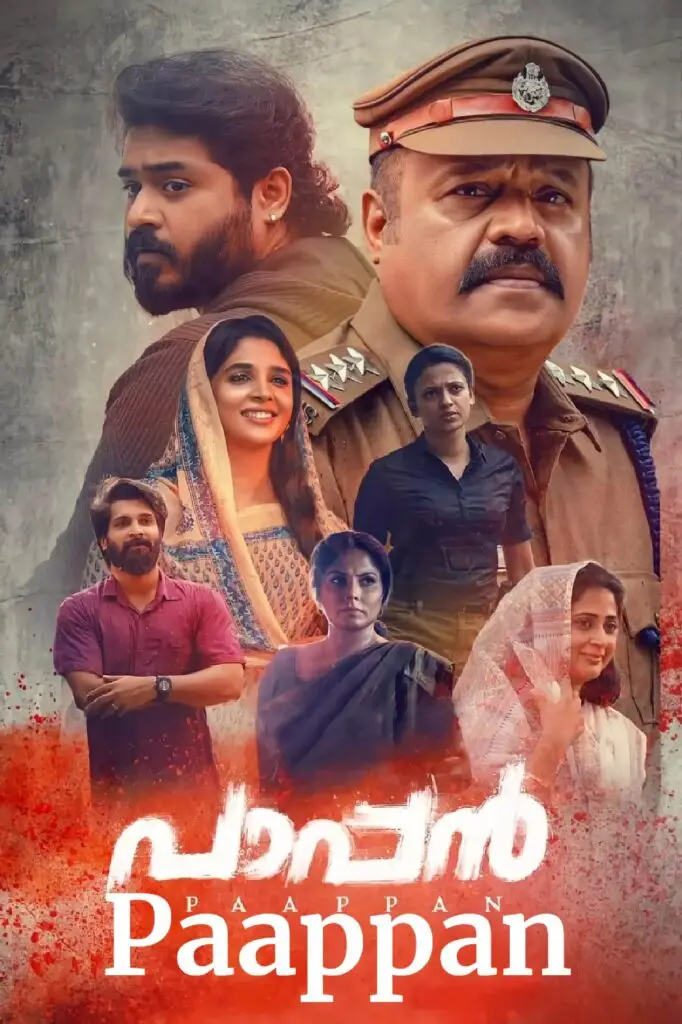 Free MoviesFlix Paappan (2022) (Hindi + Malayalam) Dual Audio UnCut South Movie HD ESub